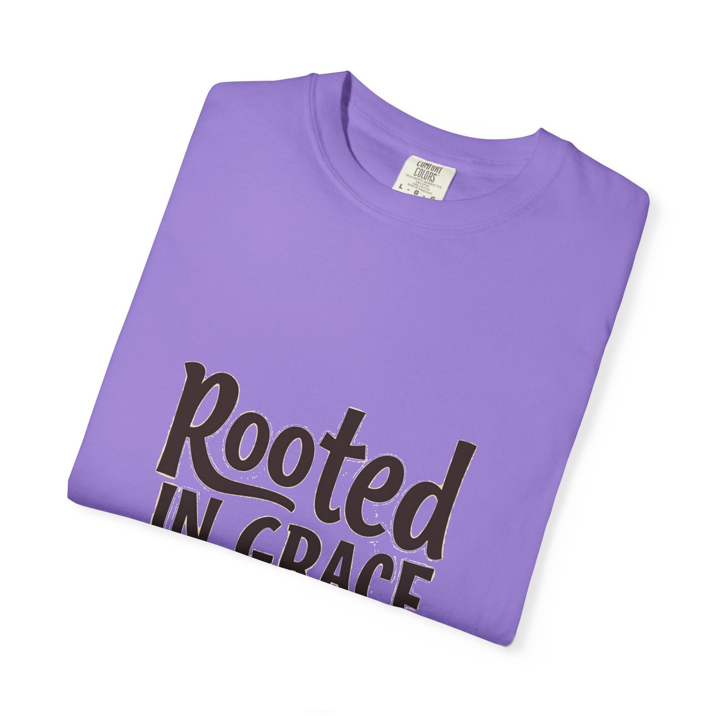 Rooted in Grace Unisex Garment-Dyed T-Shirt