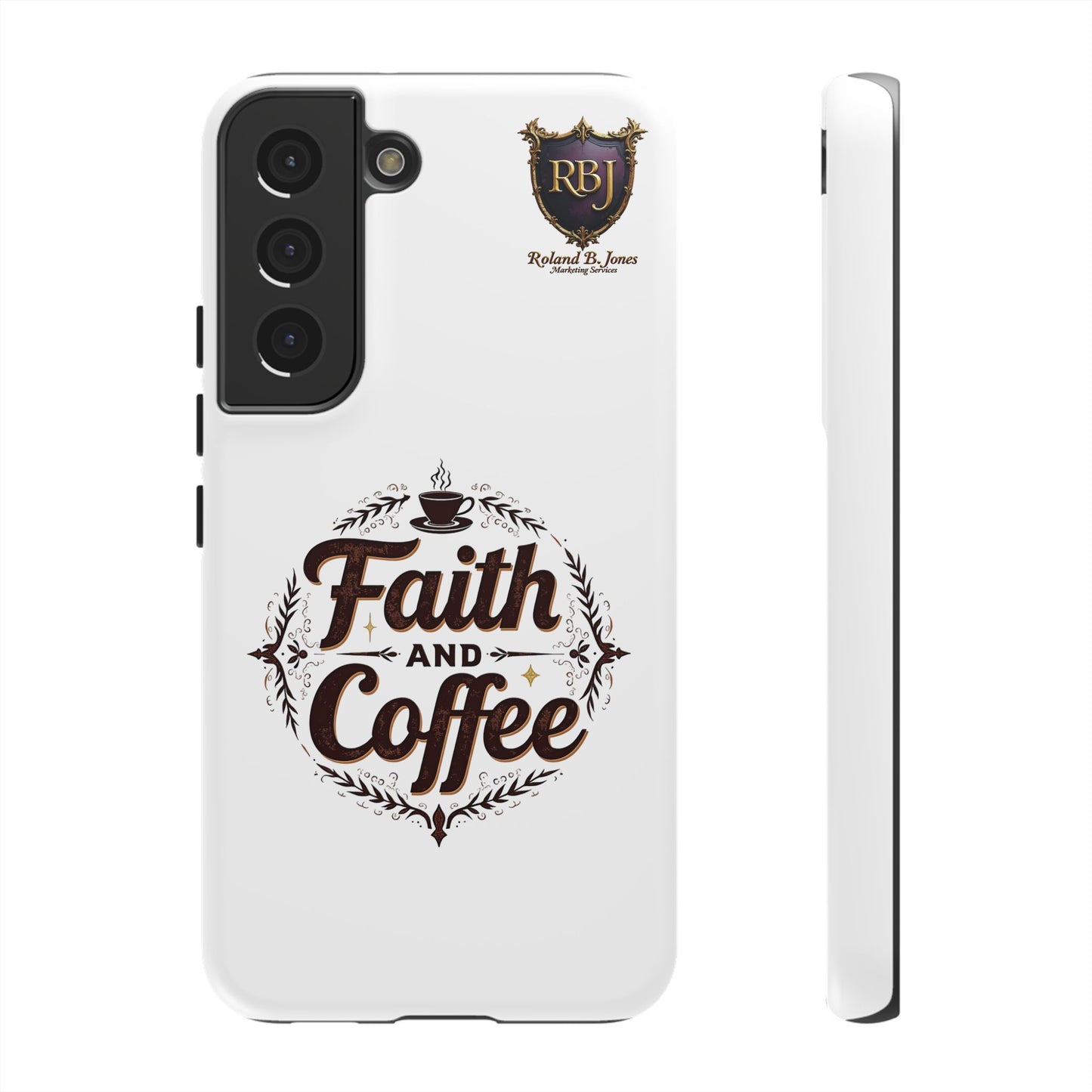 Faith and Coffee Phone Case