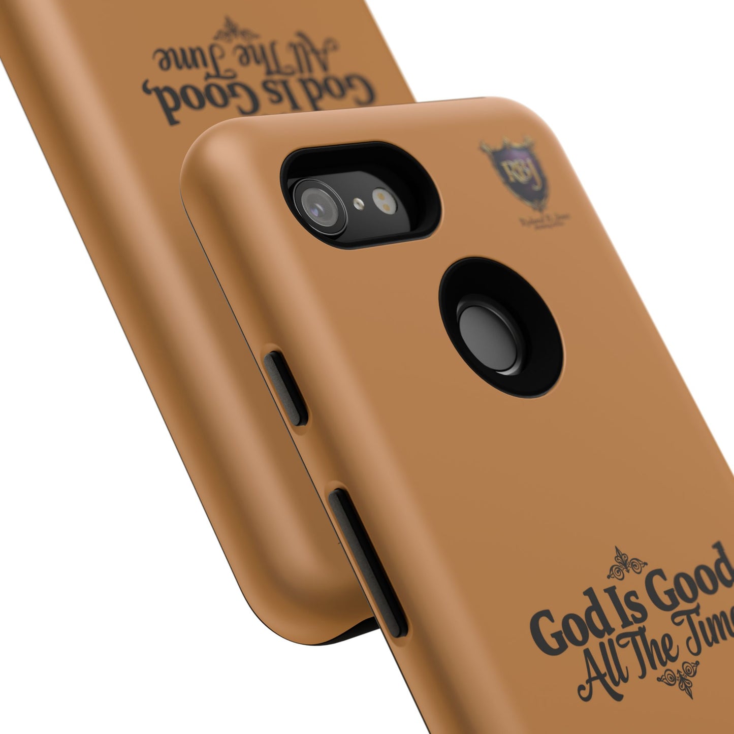 Durable Phone Case - "God Is Good, All The Time" Design