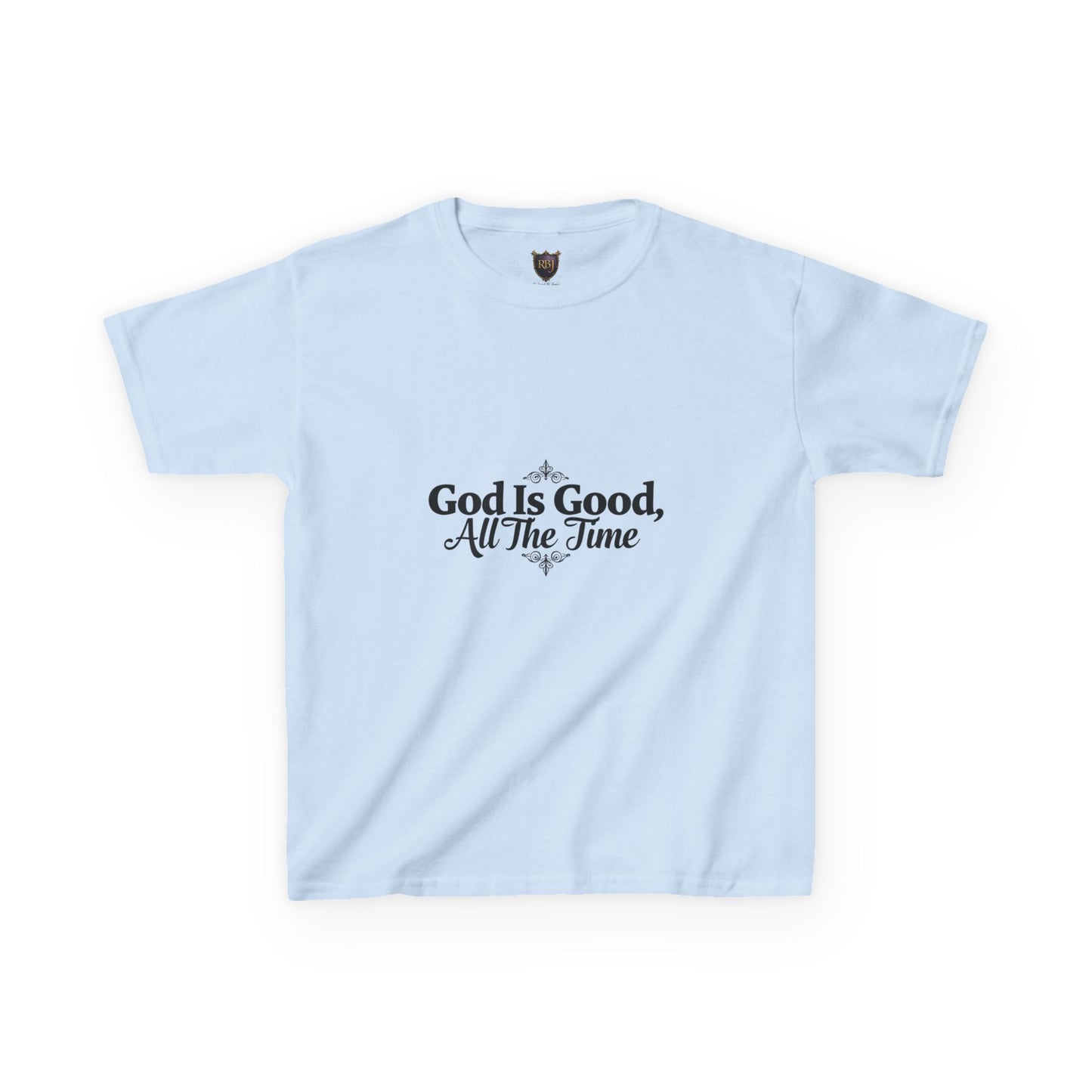 Kids Inspirational Tee - "God Is Good, All The Time"