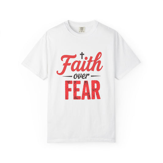 Faith Over Fear T-Shirt