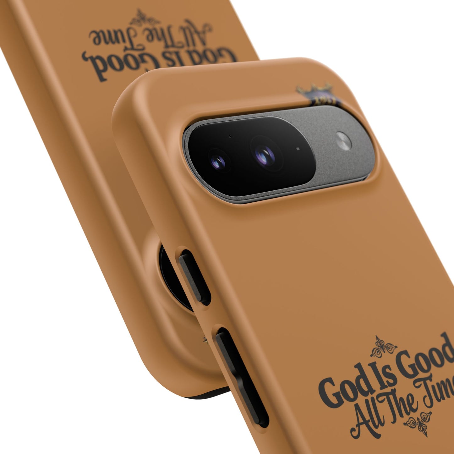 Durable Phone Case - "God Is Good, All The Time" Design