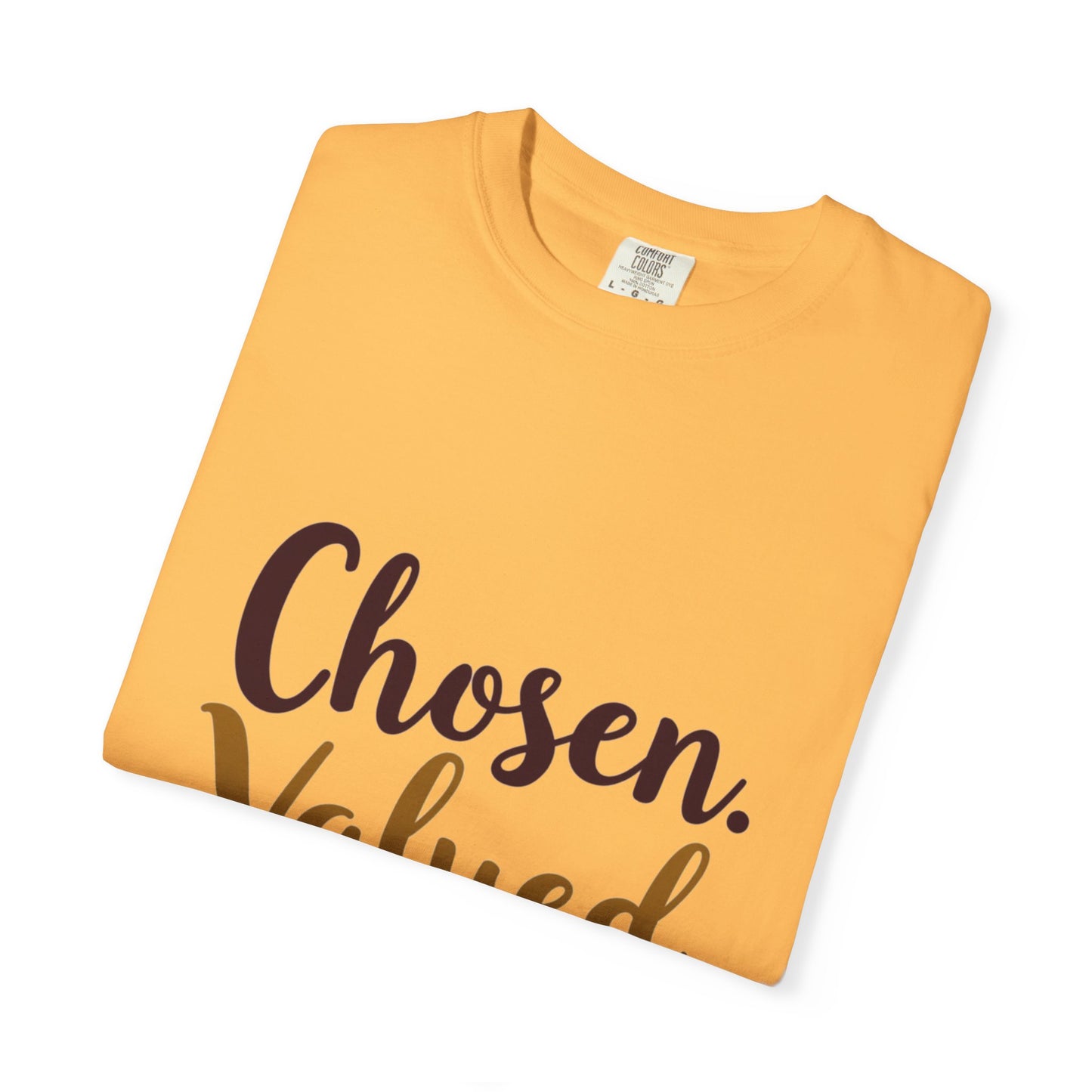 Chosen Valued Blessed T-Shirt