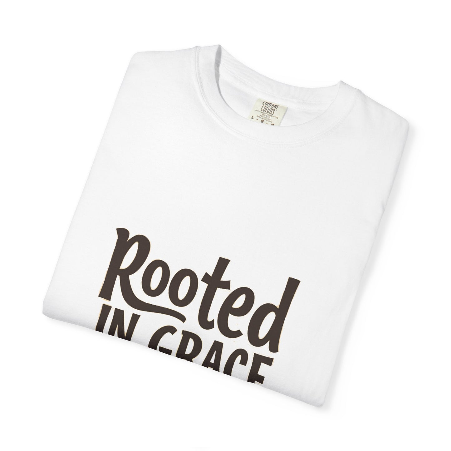 Rooted in Grace Unisex Garment-Dyed T-Shirt