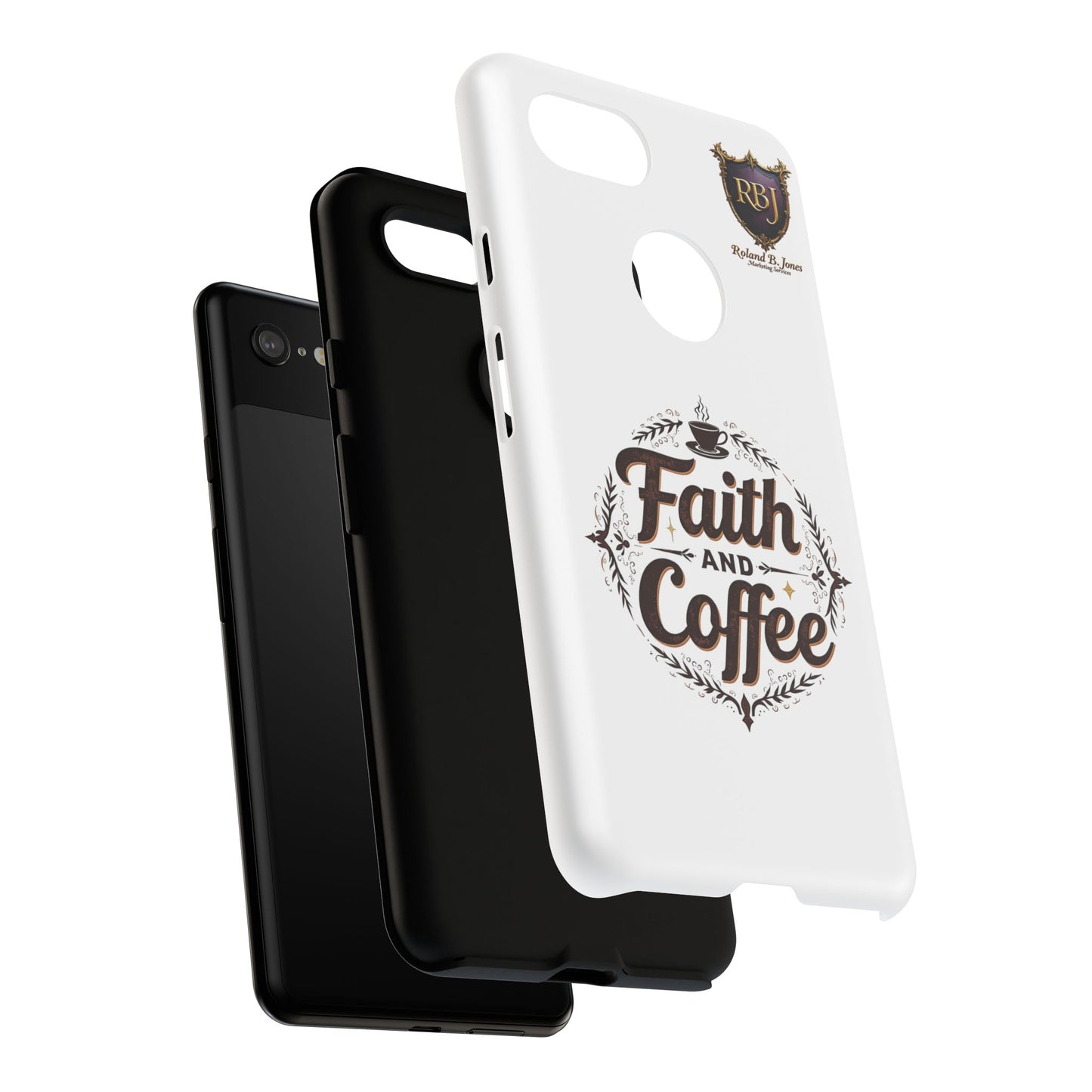 Faith and Coffee Phone Case