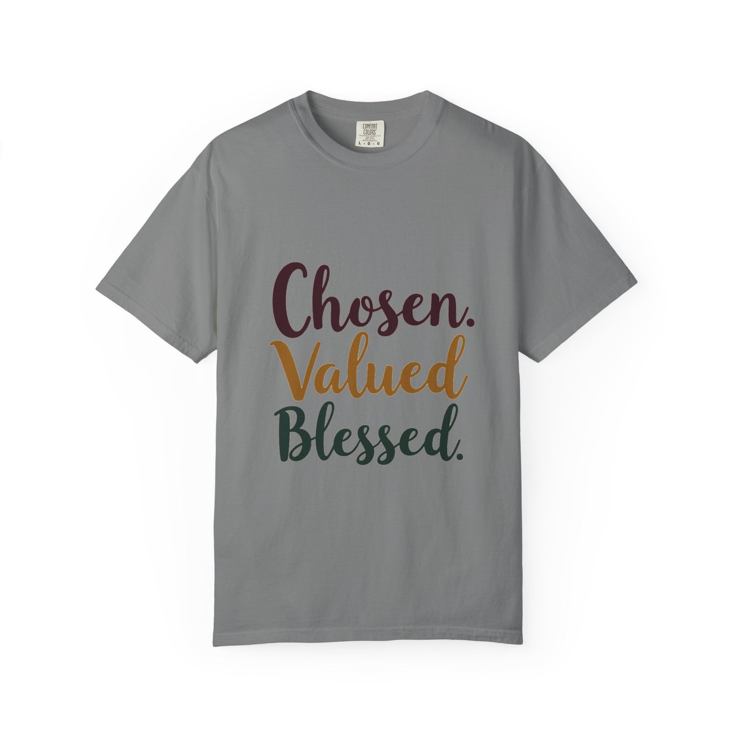 Chosen Valued Blessed T-Shirt