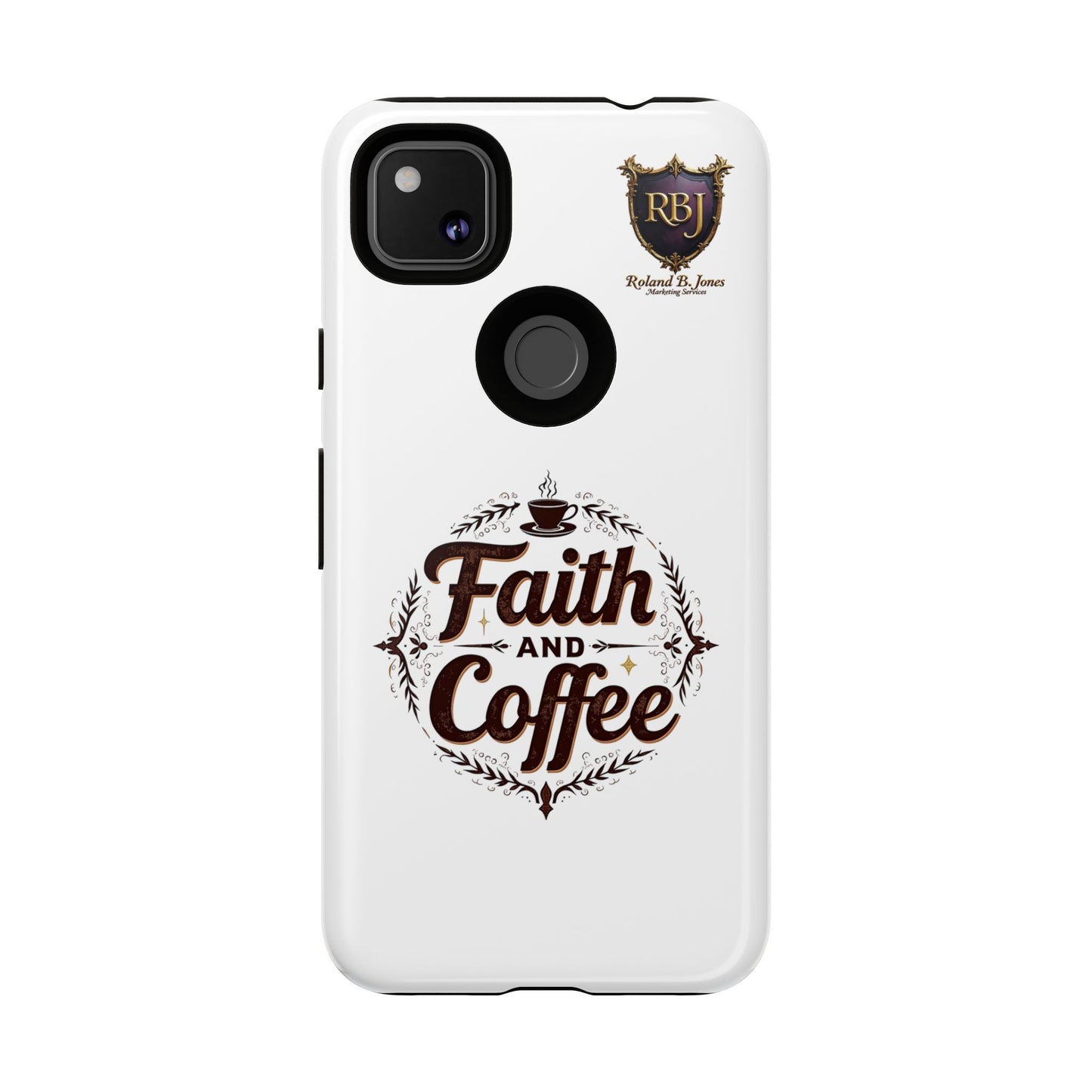 Faith and Coffee Phone Case