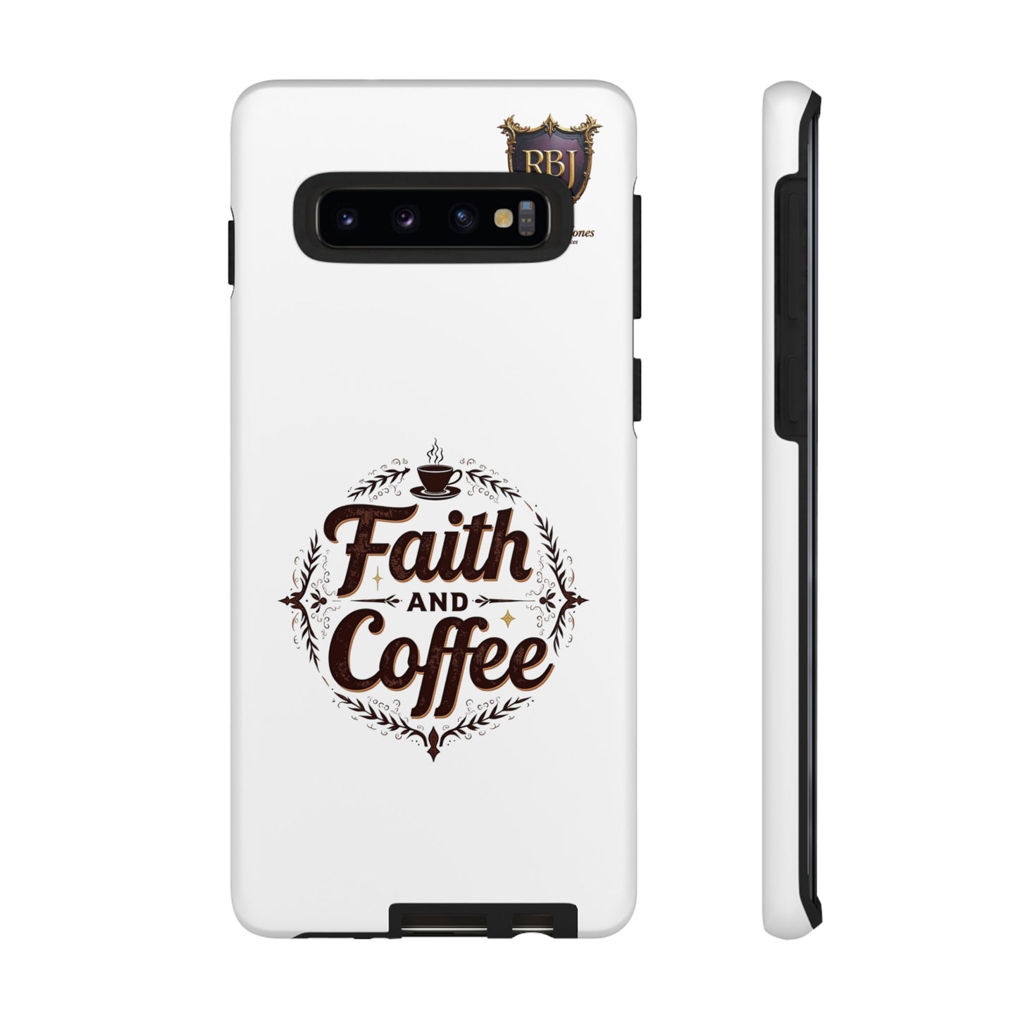Faith and Coffee Phone Case