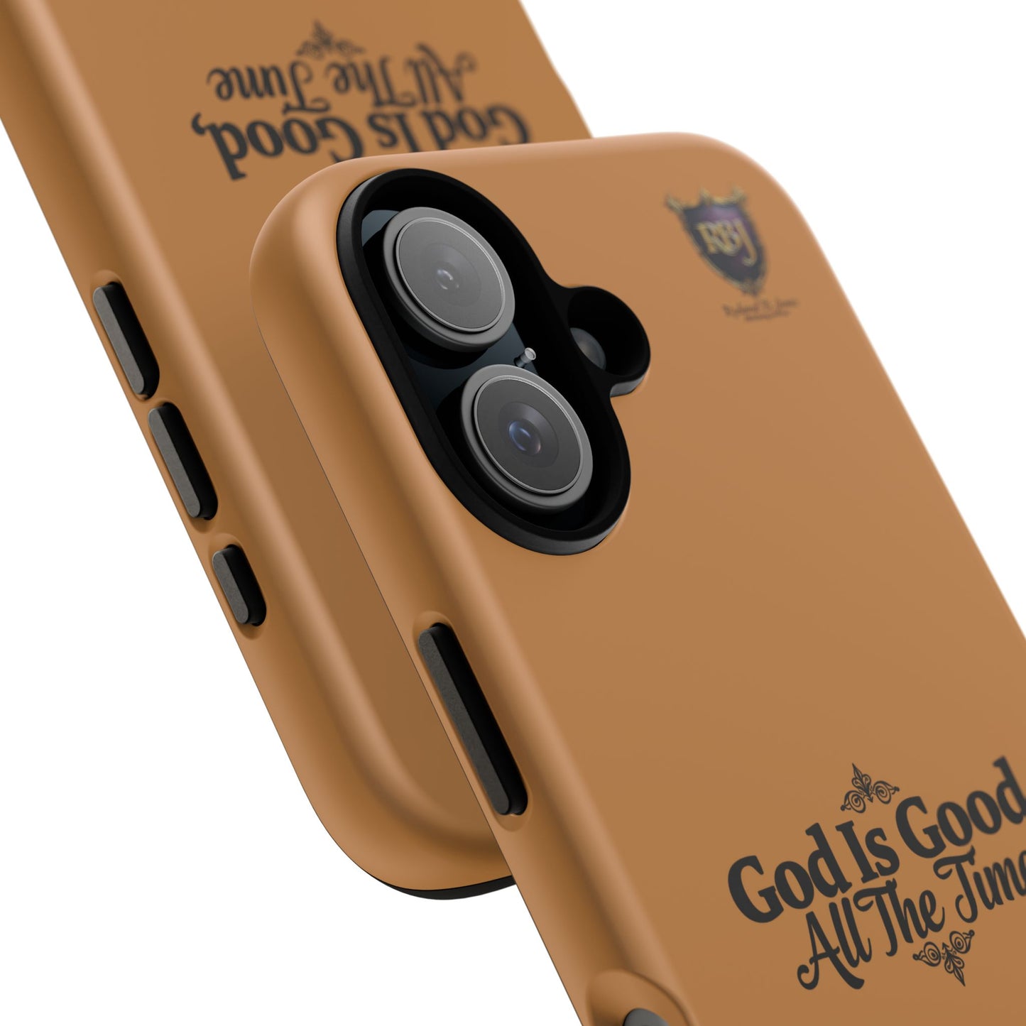 Durable Phone Case - "God Is Good, All The Time" Design