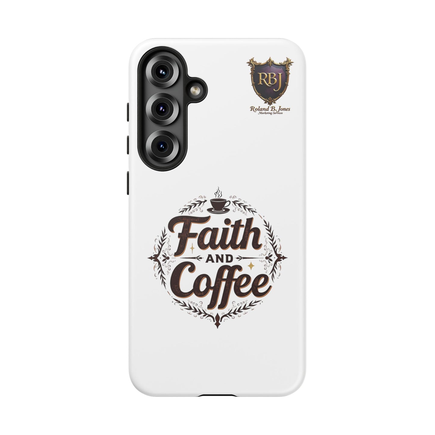 Faith and Coffee Phone Case