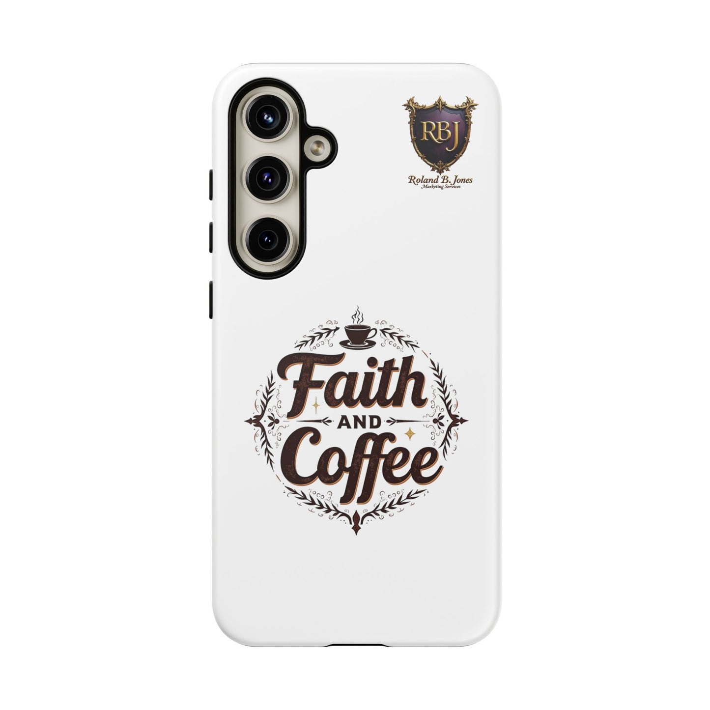 Faith and Coffee Phone Case