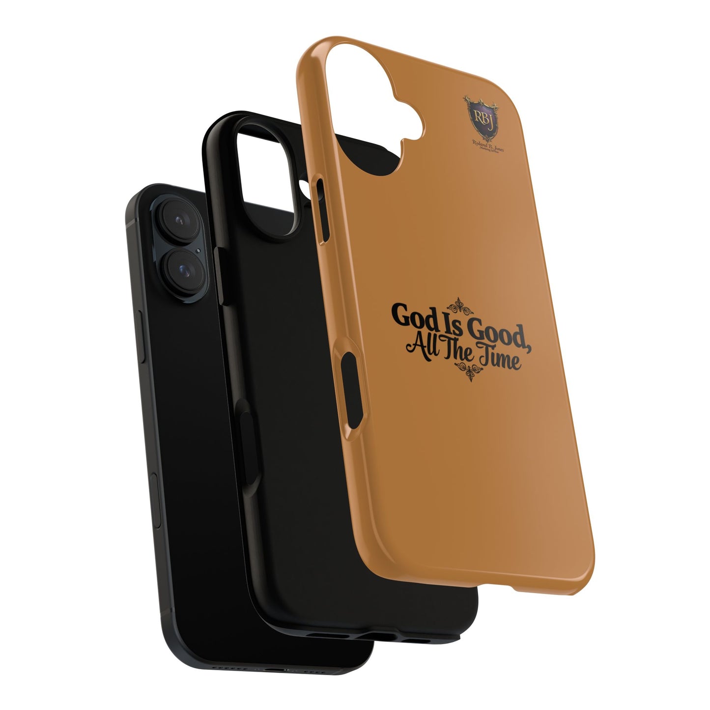 Durable Phone Case - "God Is Good, All The Time" Design