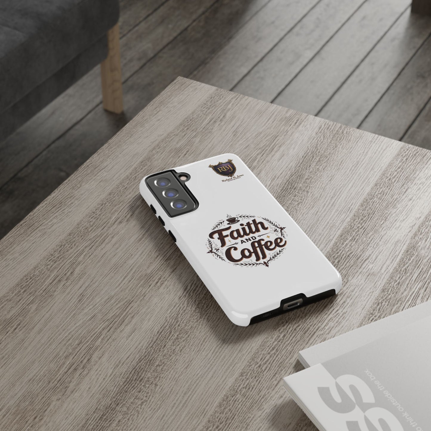 Faith and Coffee Phone Case