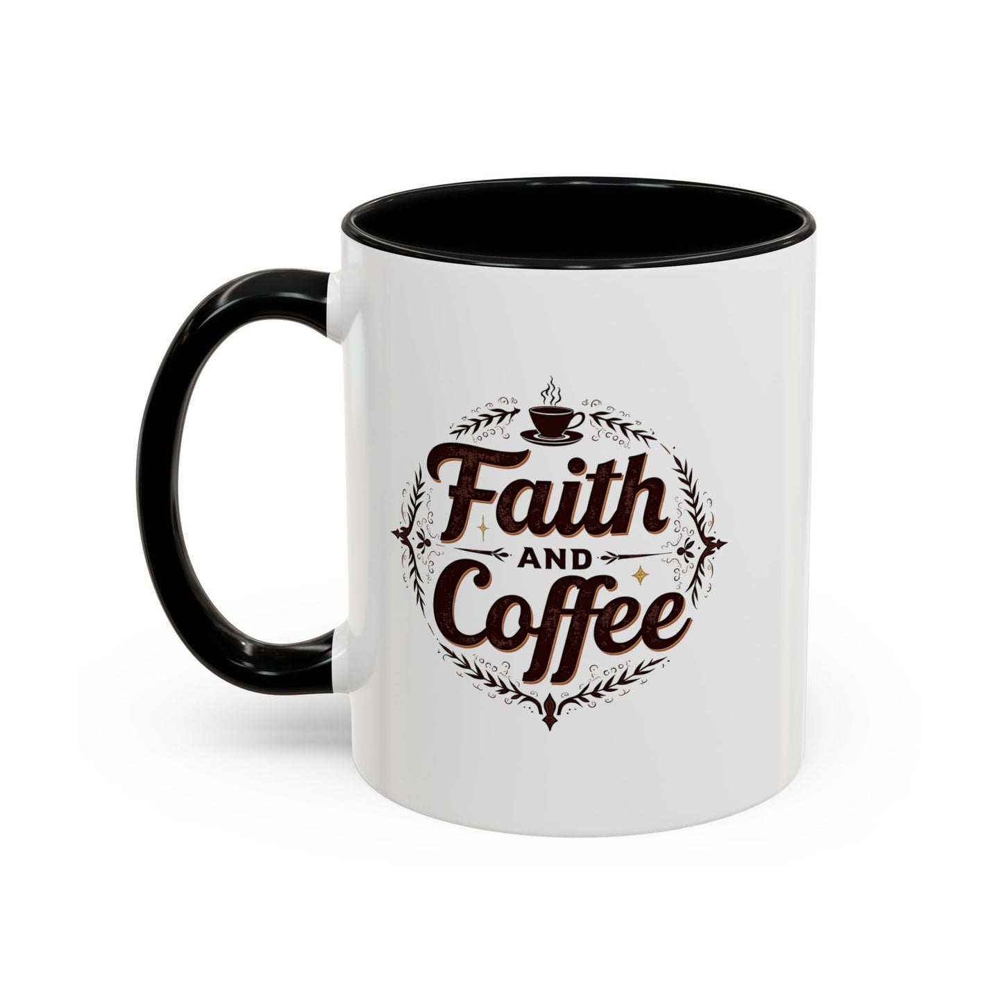 Personalized Accent Coffee Mug "Faith and Coffee"