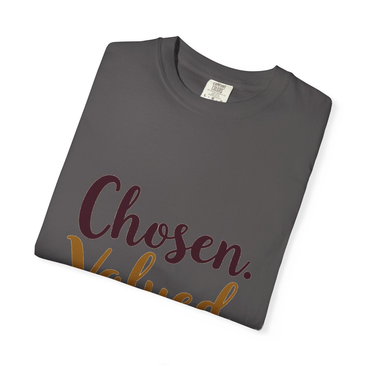 Chosen Valued Blessed T-Shirt