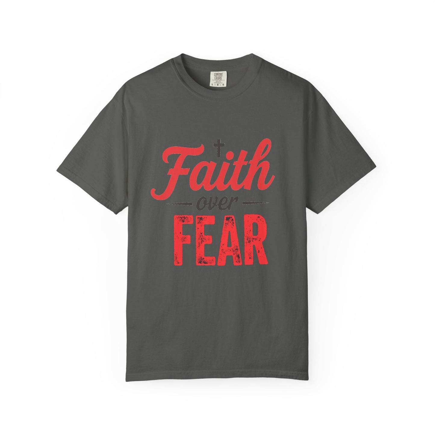 Faith Over Fear T-Shirt
