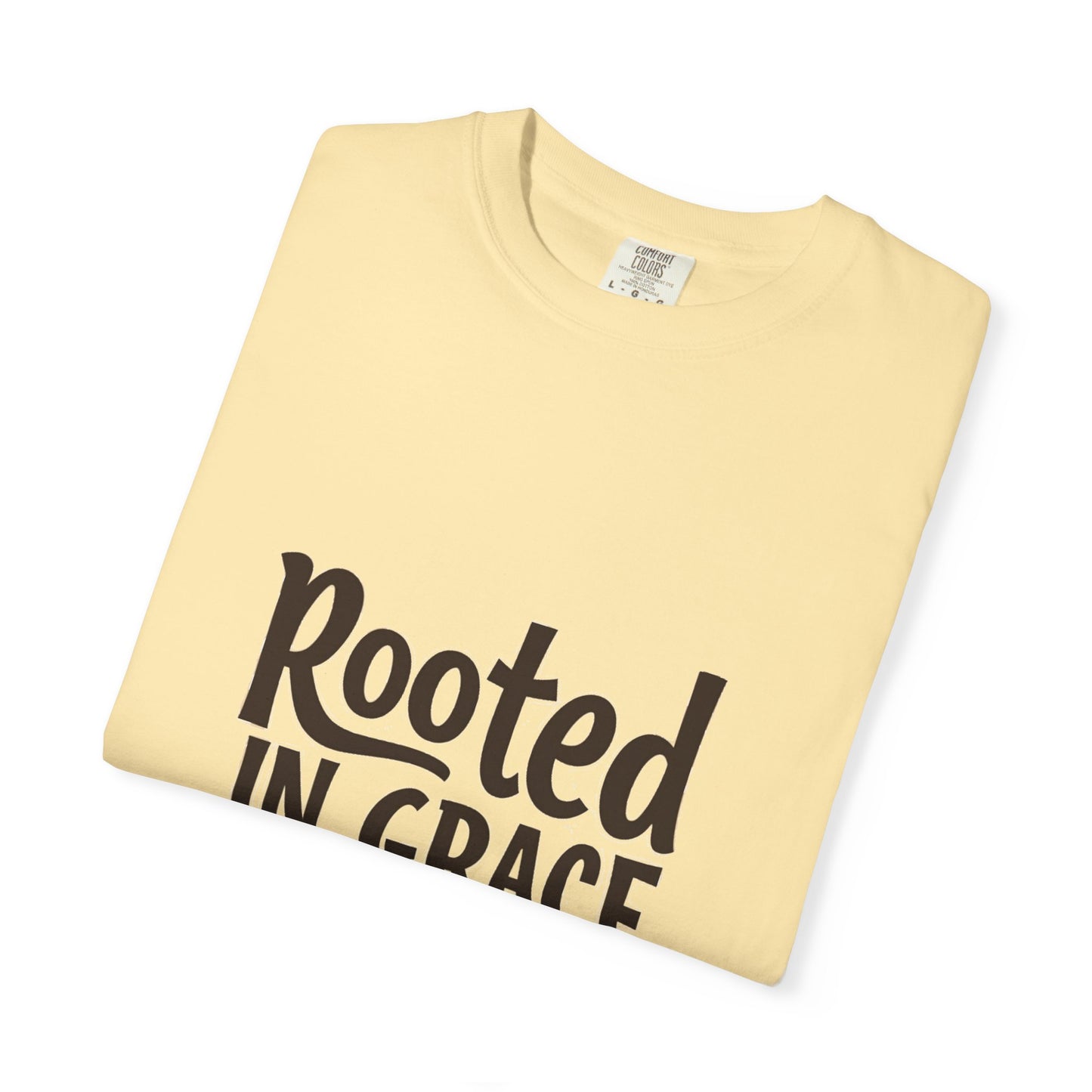 Rooted in Grace Unisex Garment-Dyed T-Shirt