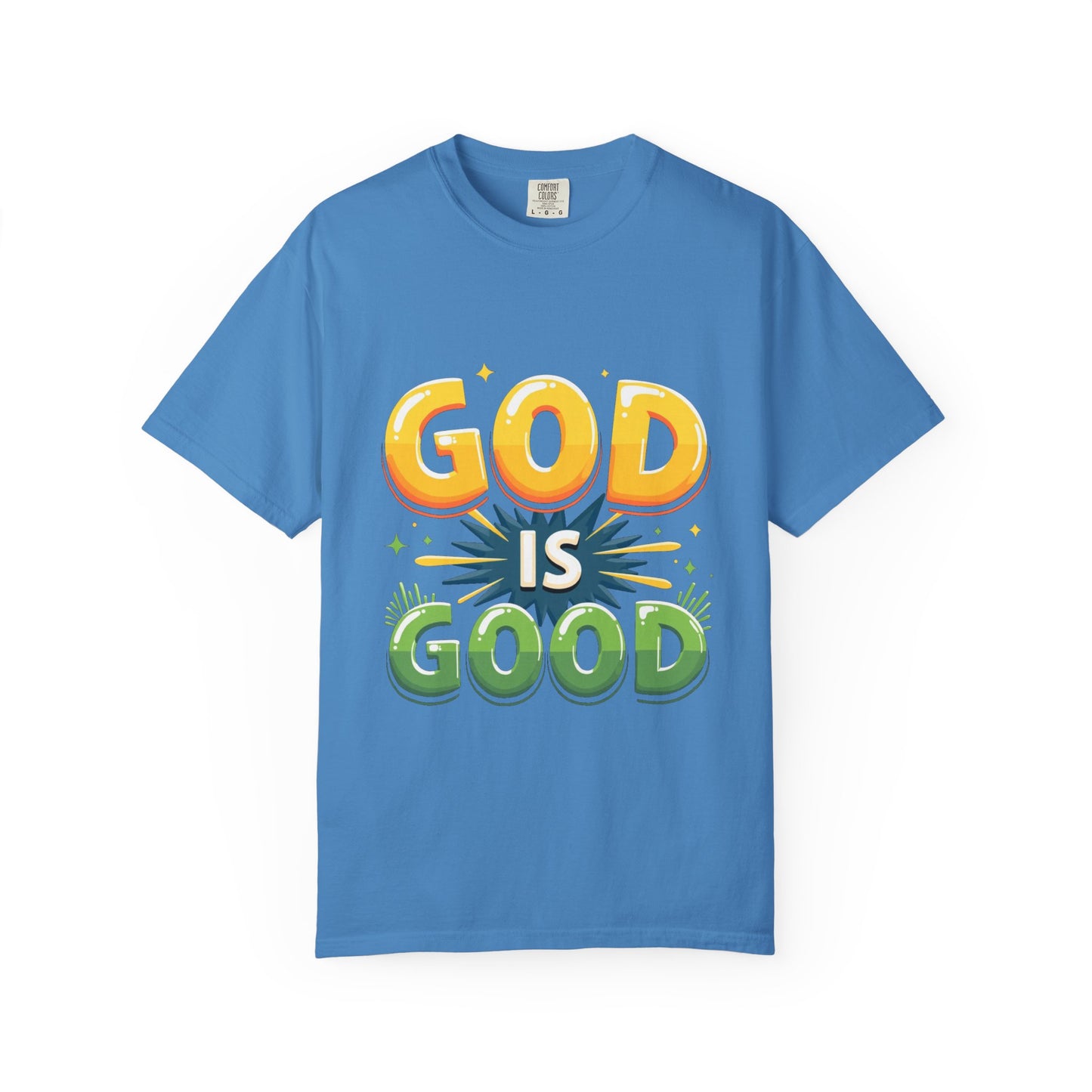 God is Good Garment-Dyed T-shirt