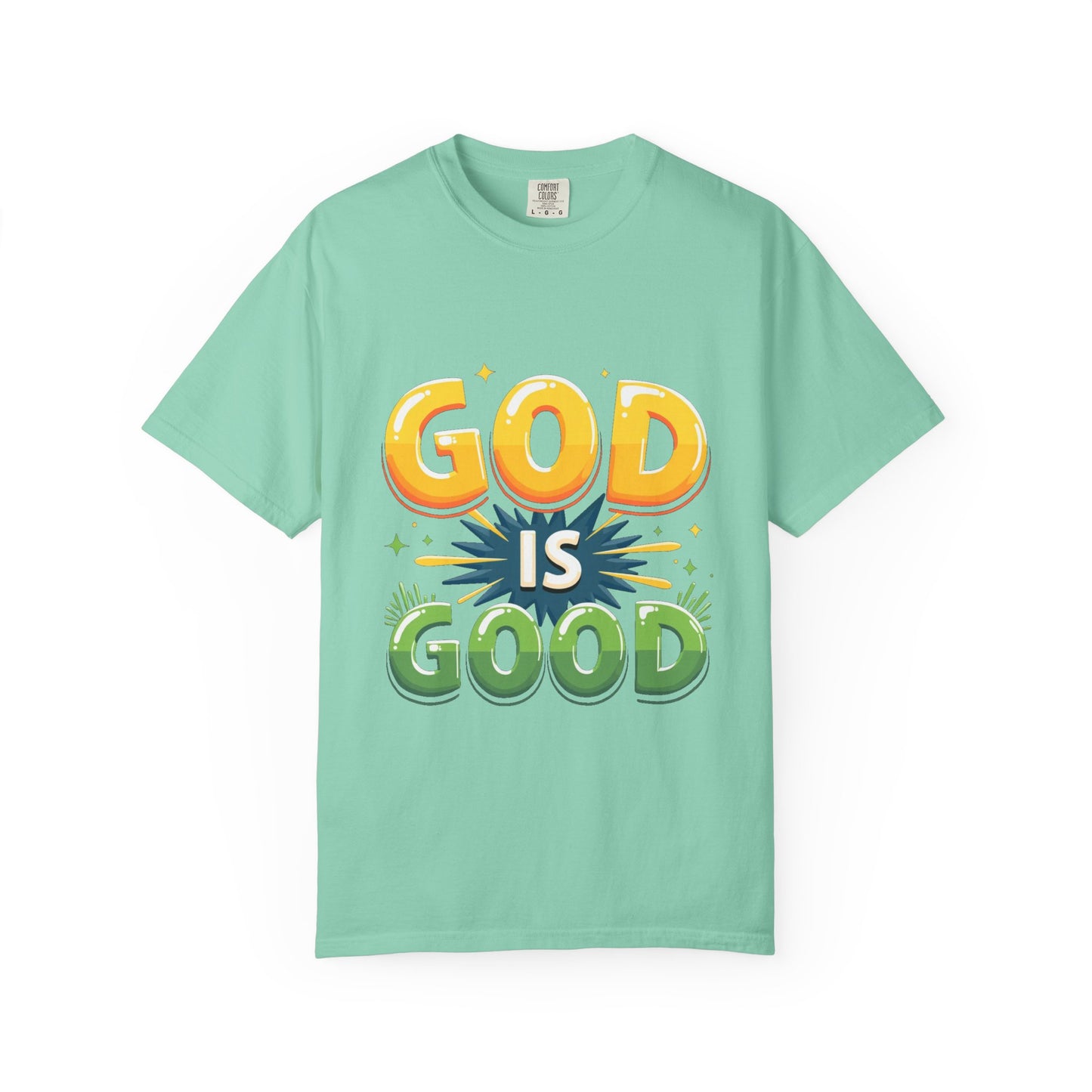 God is Good Garment-Dyed T-shirt