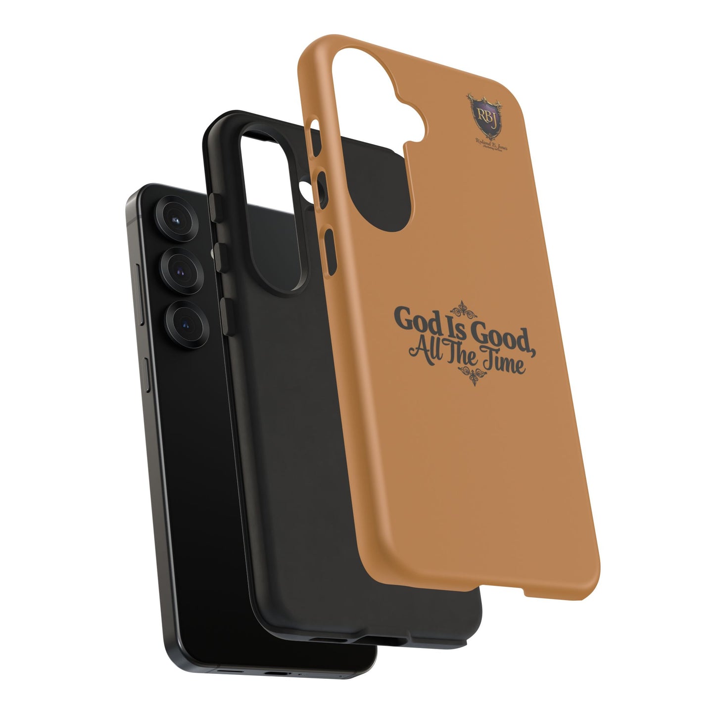 Durable Phone Case - "God Is Good, All The Time" Design