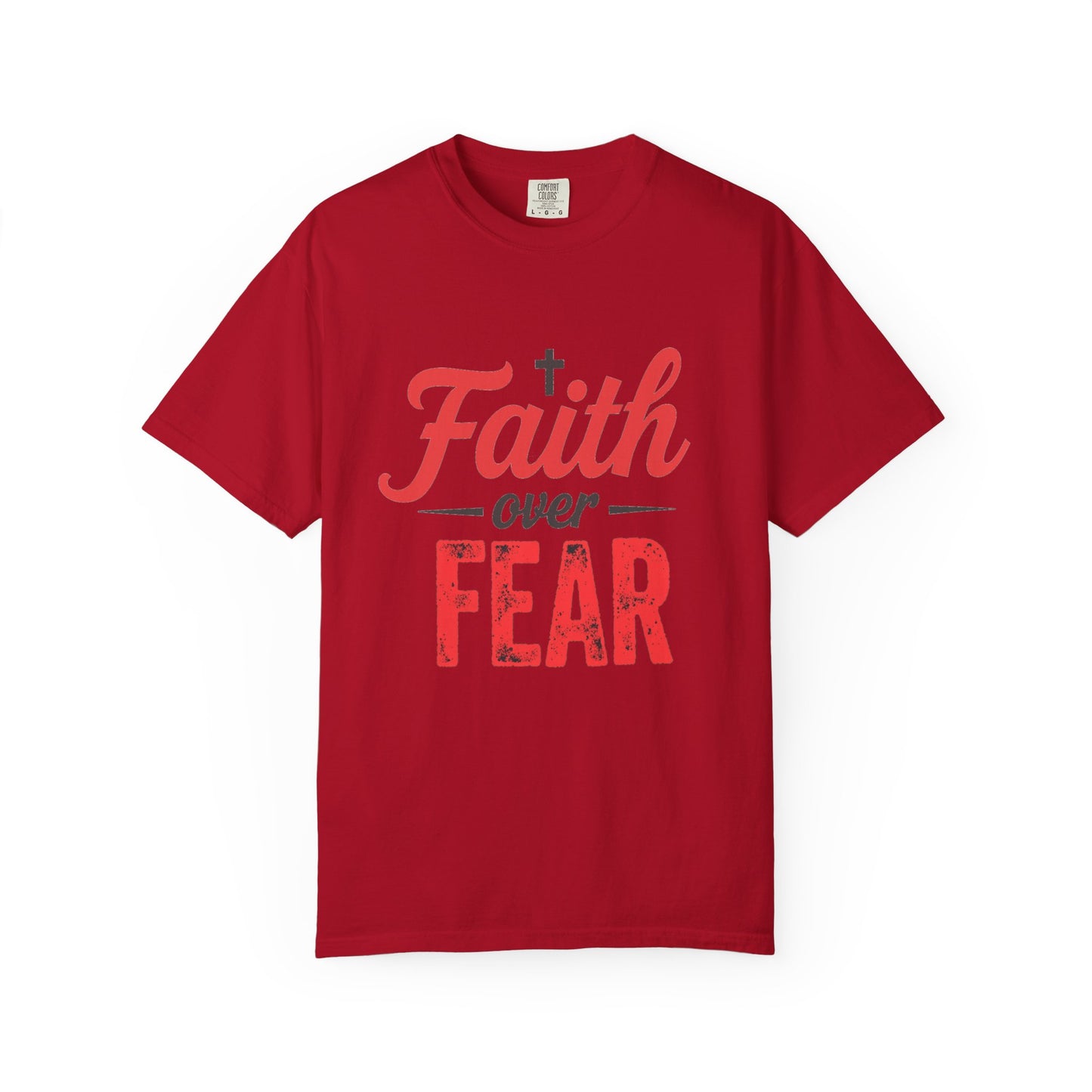 Faith Over Fear T-Shirt