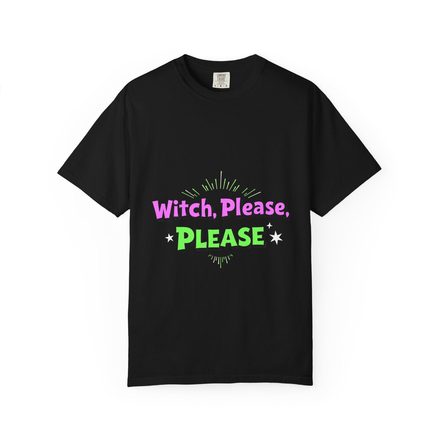 Witch Please Unisex T-Shirt
