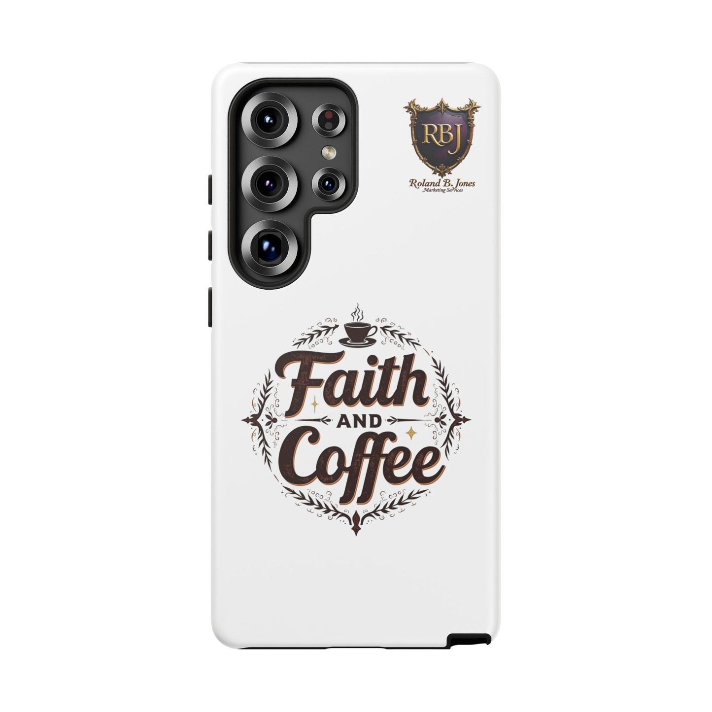 Faith and Coffee Phone Case