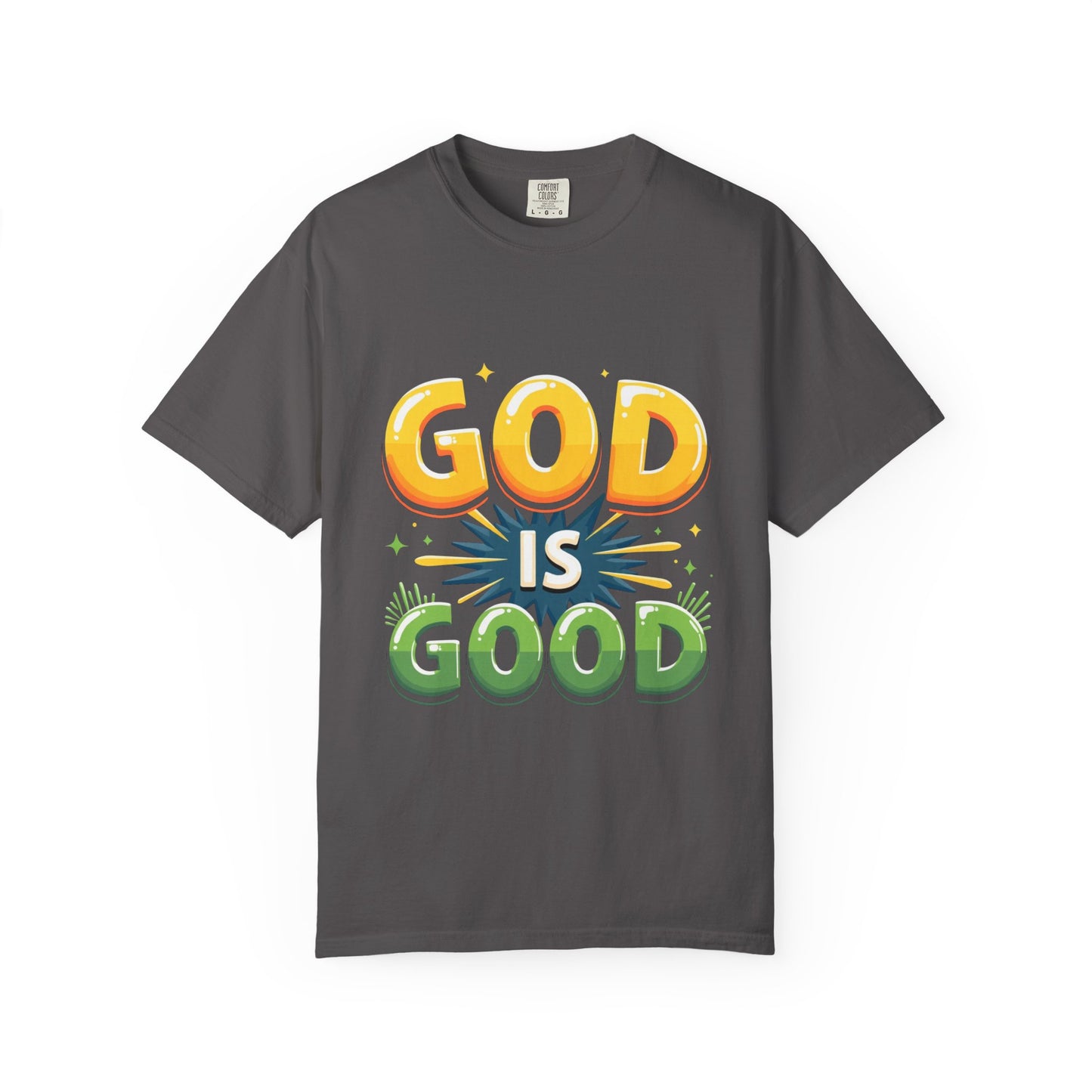 God is Good Garment-Dyed T-shirt