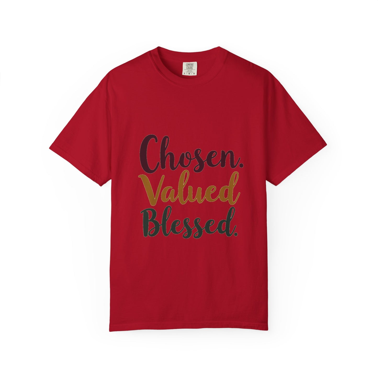 Chosen Valued Blessed T-Shirt