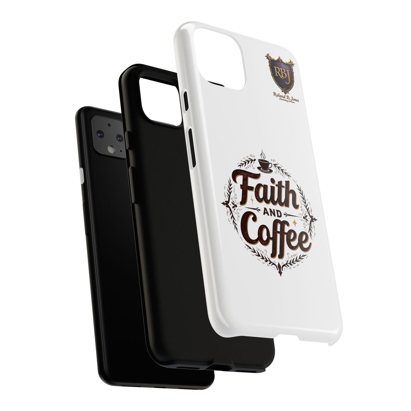 Faith and Coffee Phone Case