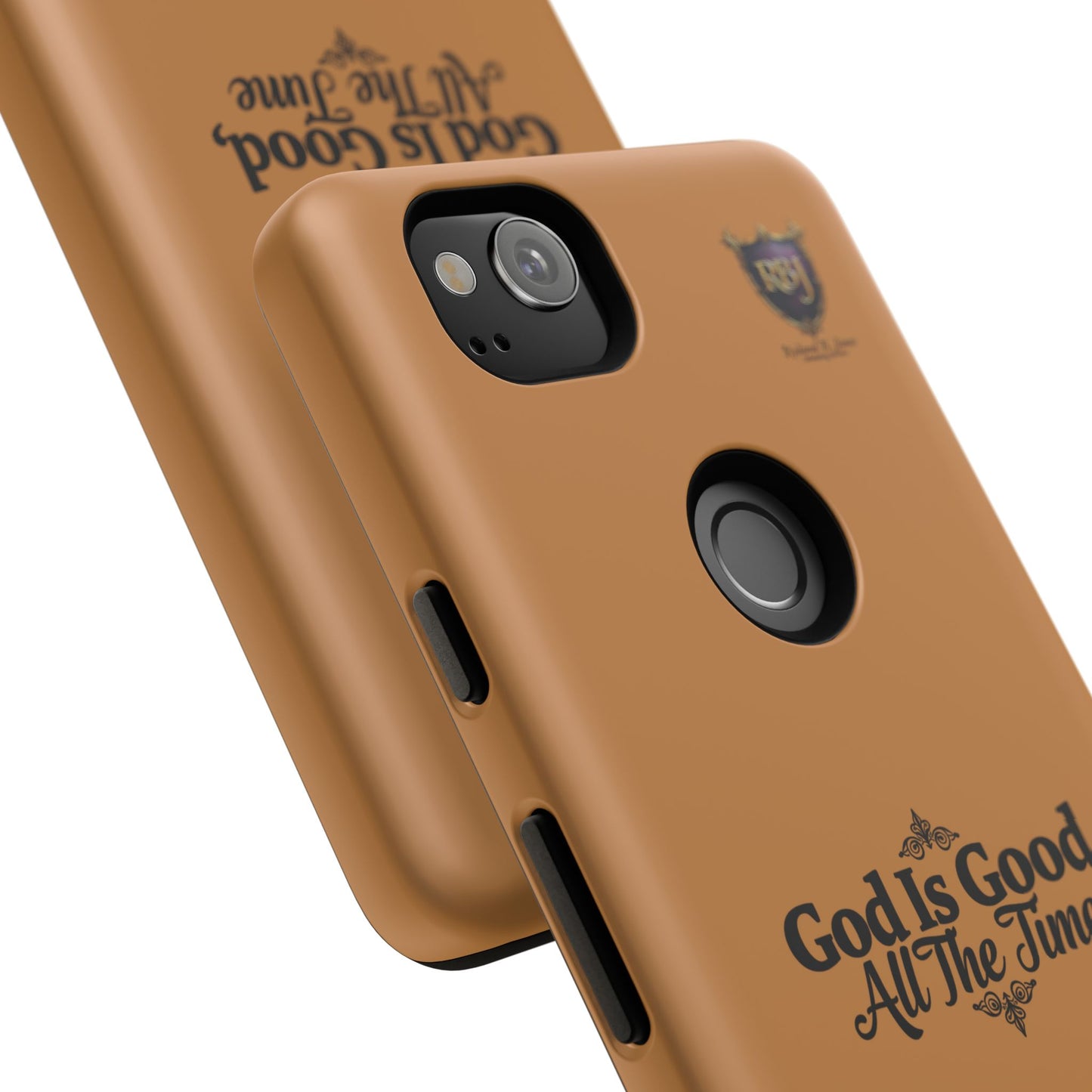 Durable Phone Case - "God Is Good, All The Time" Design