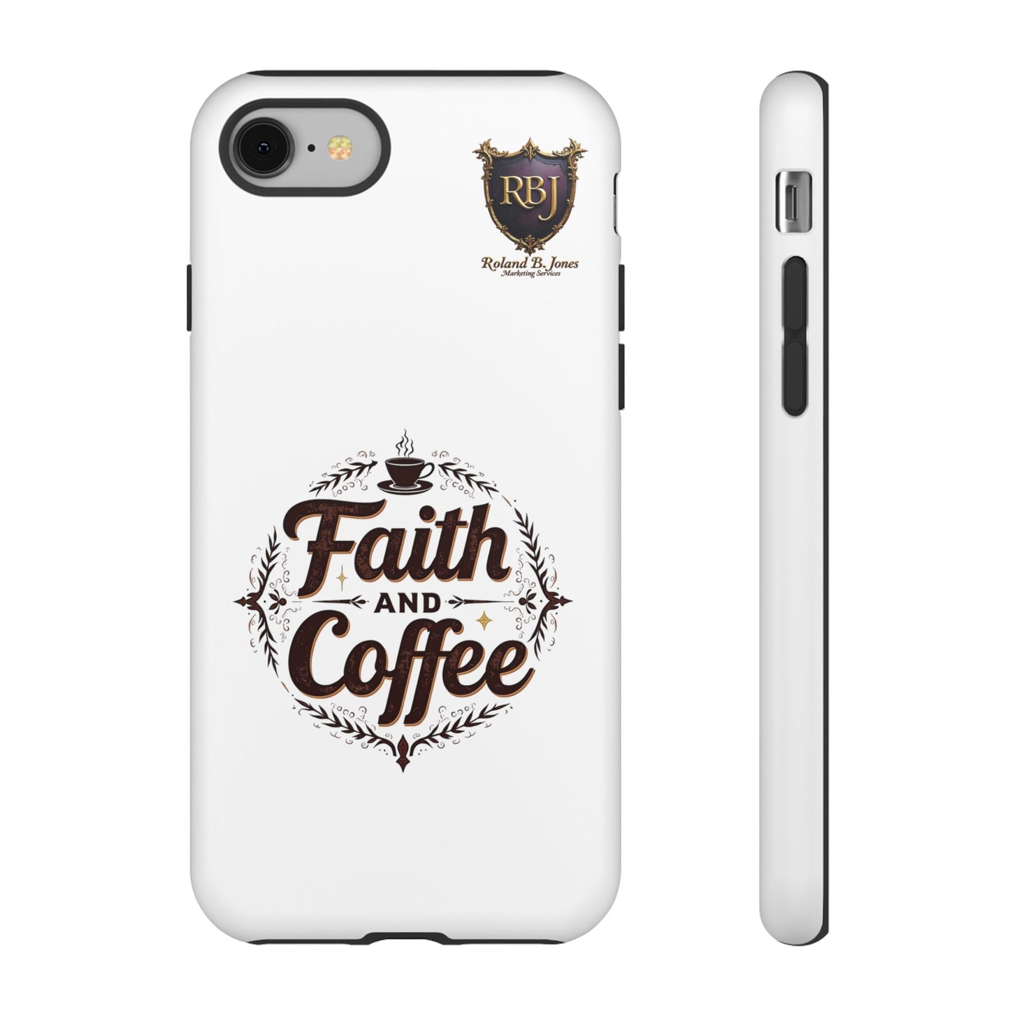 Faith and Coffee Phone Case