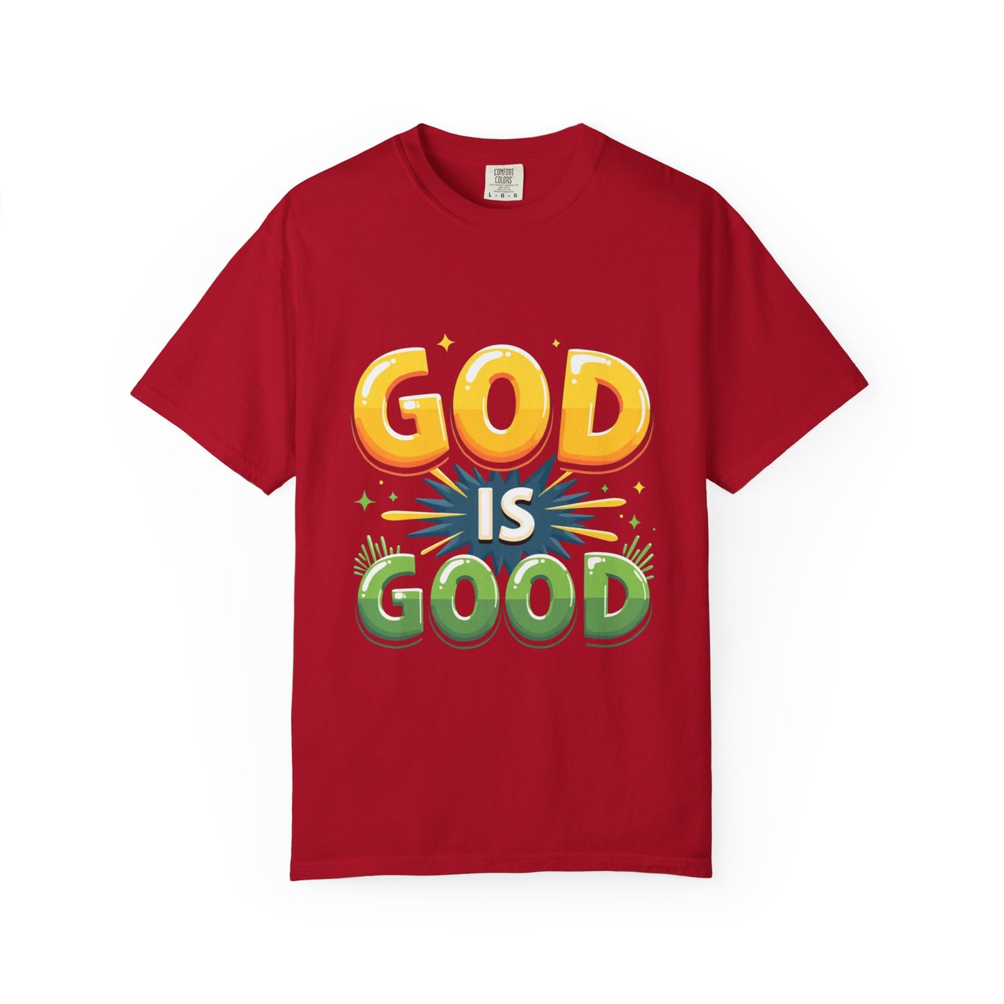 God is Good Garment-Dyed T-shirt
