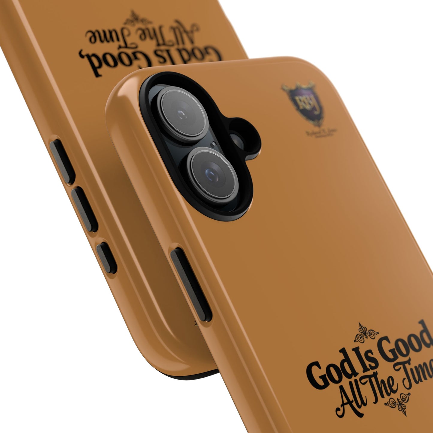 Durable Phone Case - "God Is Good, All The Time" Design