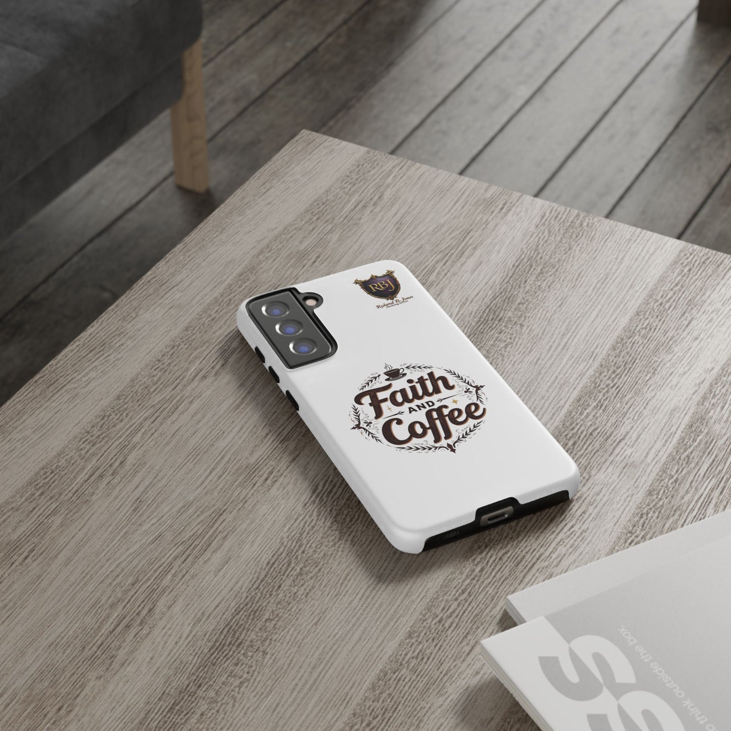 Faith and Coffee Phone Case