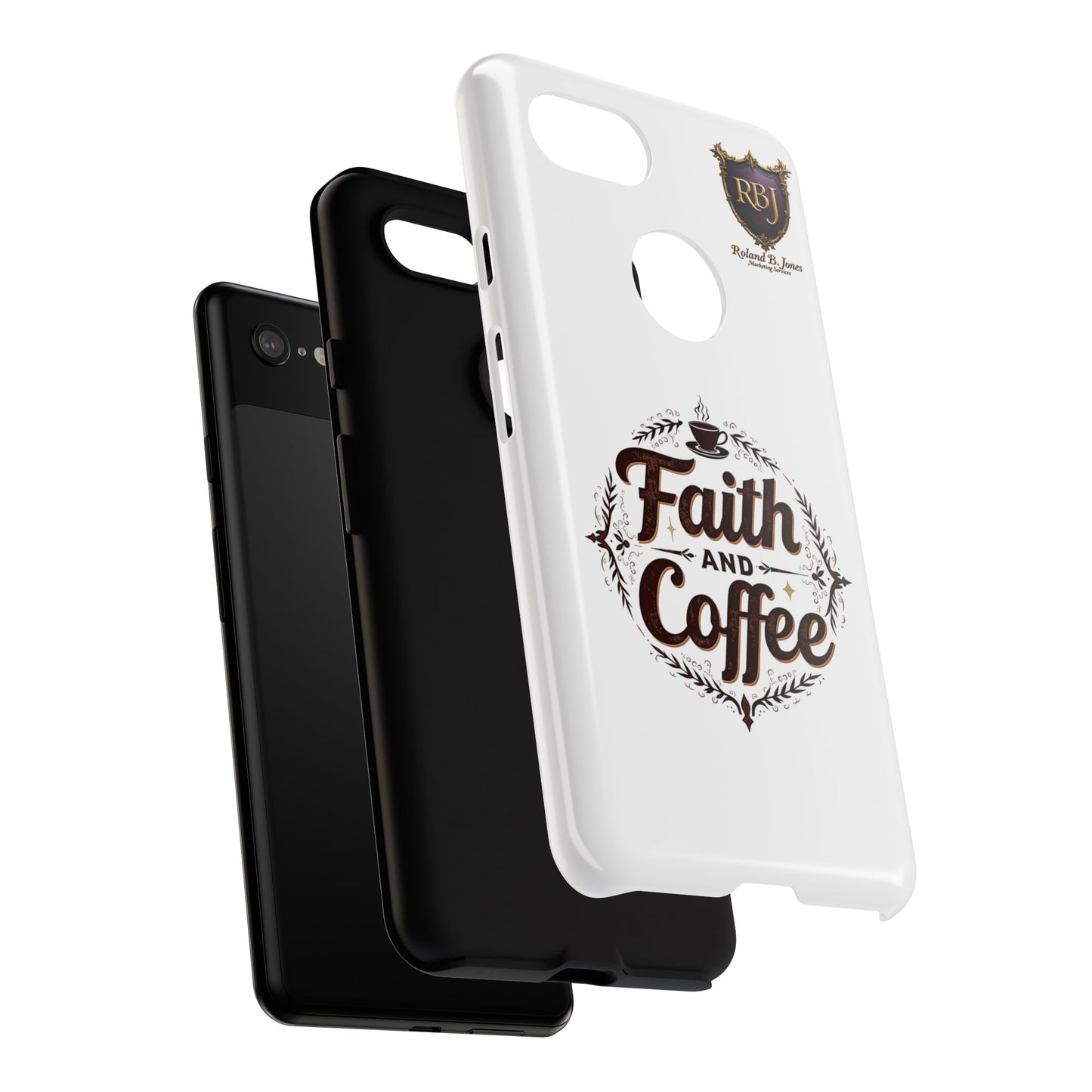 Faith and Coffee Phone Case