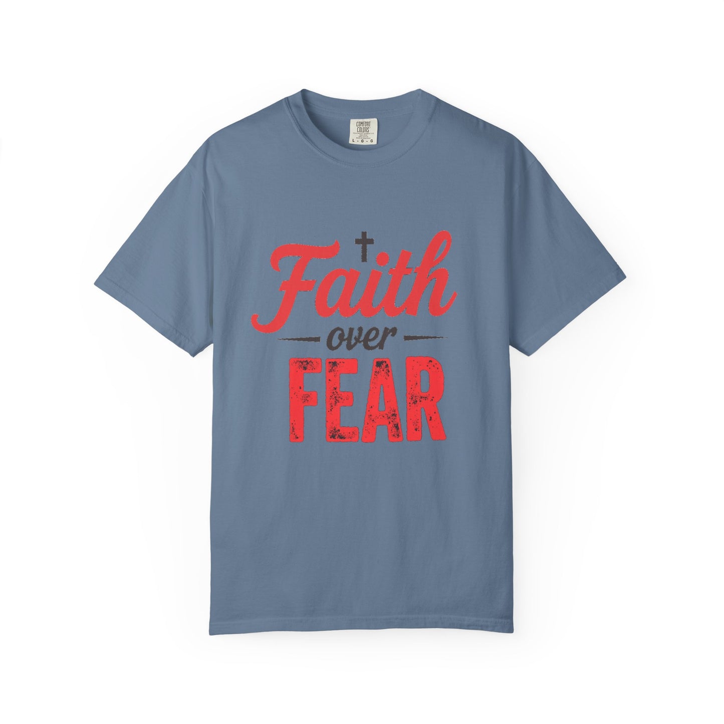 Faith Over Fear T-Shirt