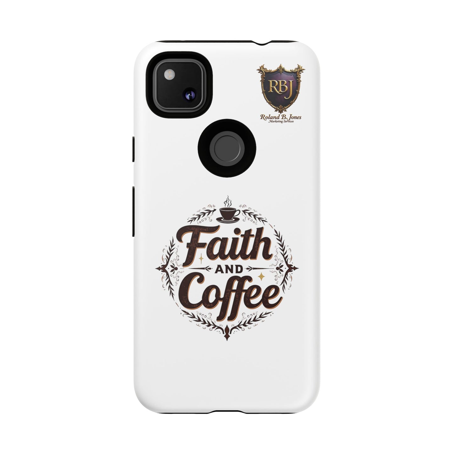 Faith and Coffee Phone Case