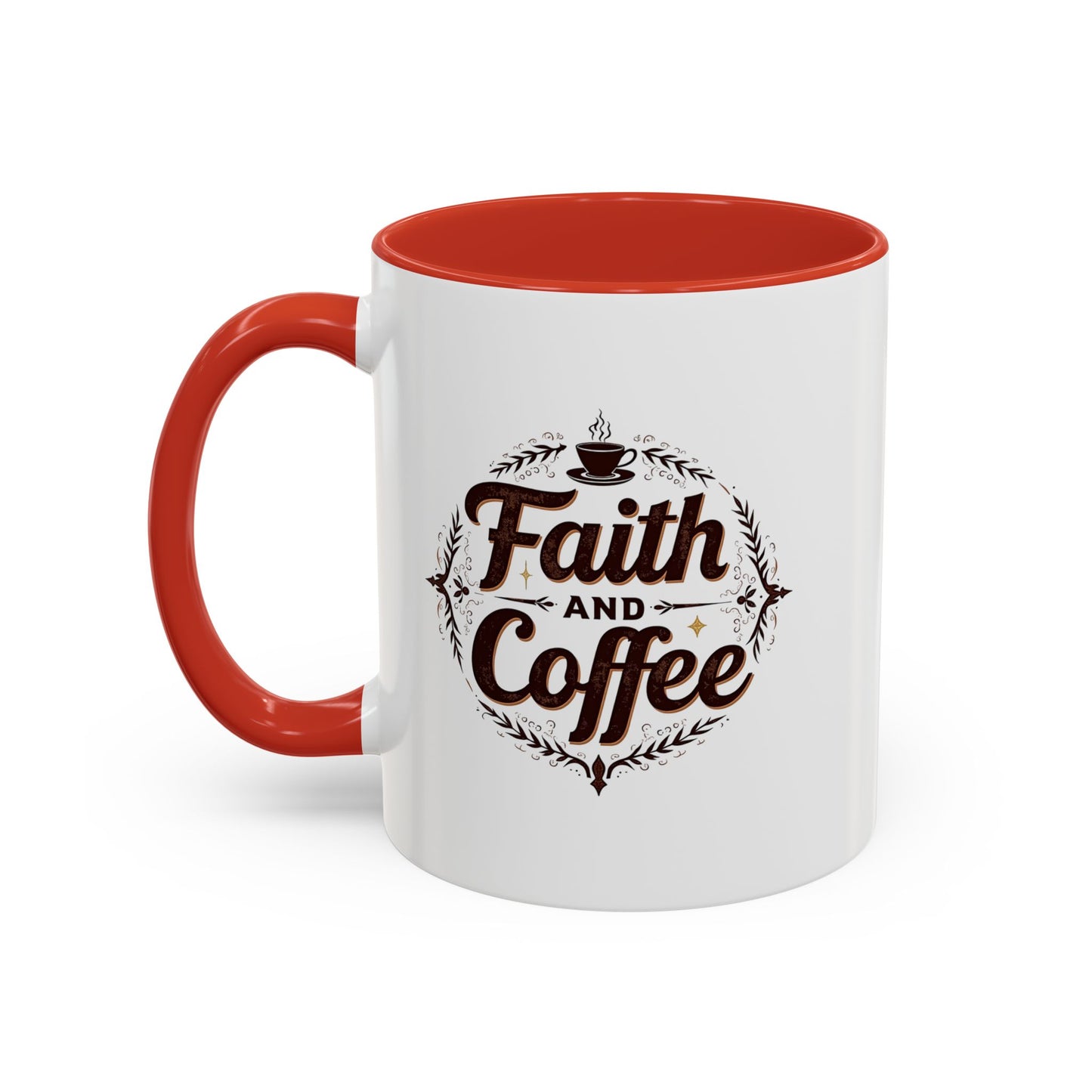 Personalized Accent Coffee Mug "Faith and Coffee"