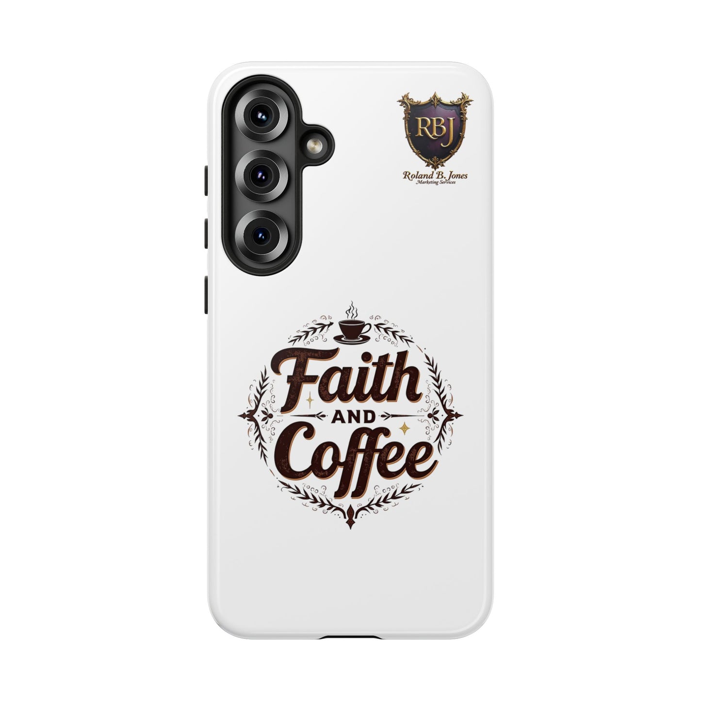 Faith and Coffee Phone Case