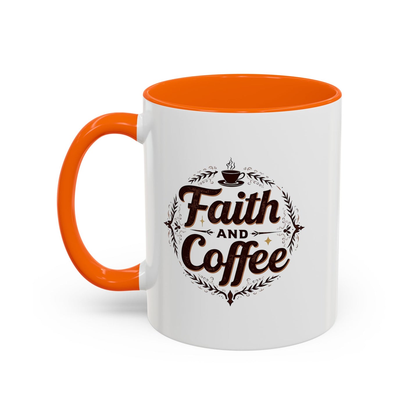 Personalized Accent Coffee Mug "Faith and Coffee"