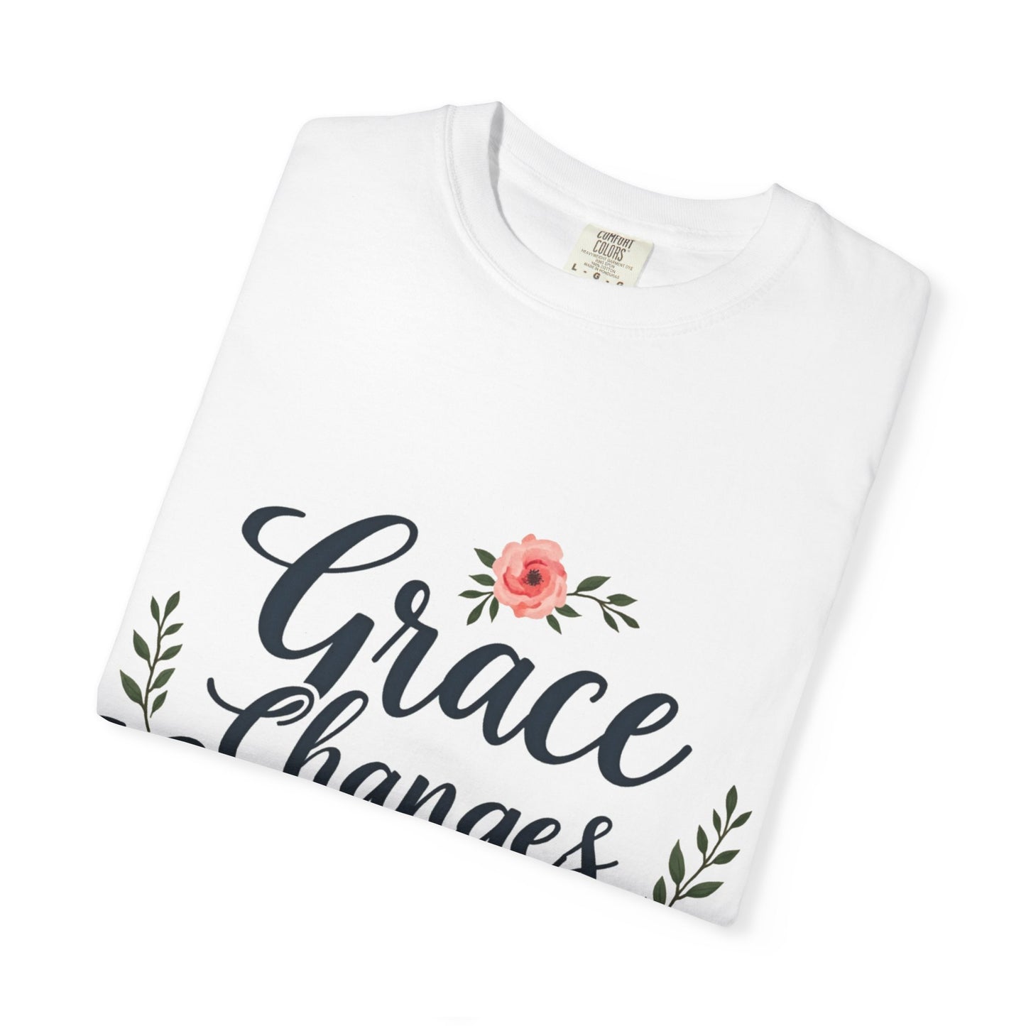 Grace Changes Everything T-Shirt