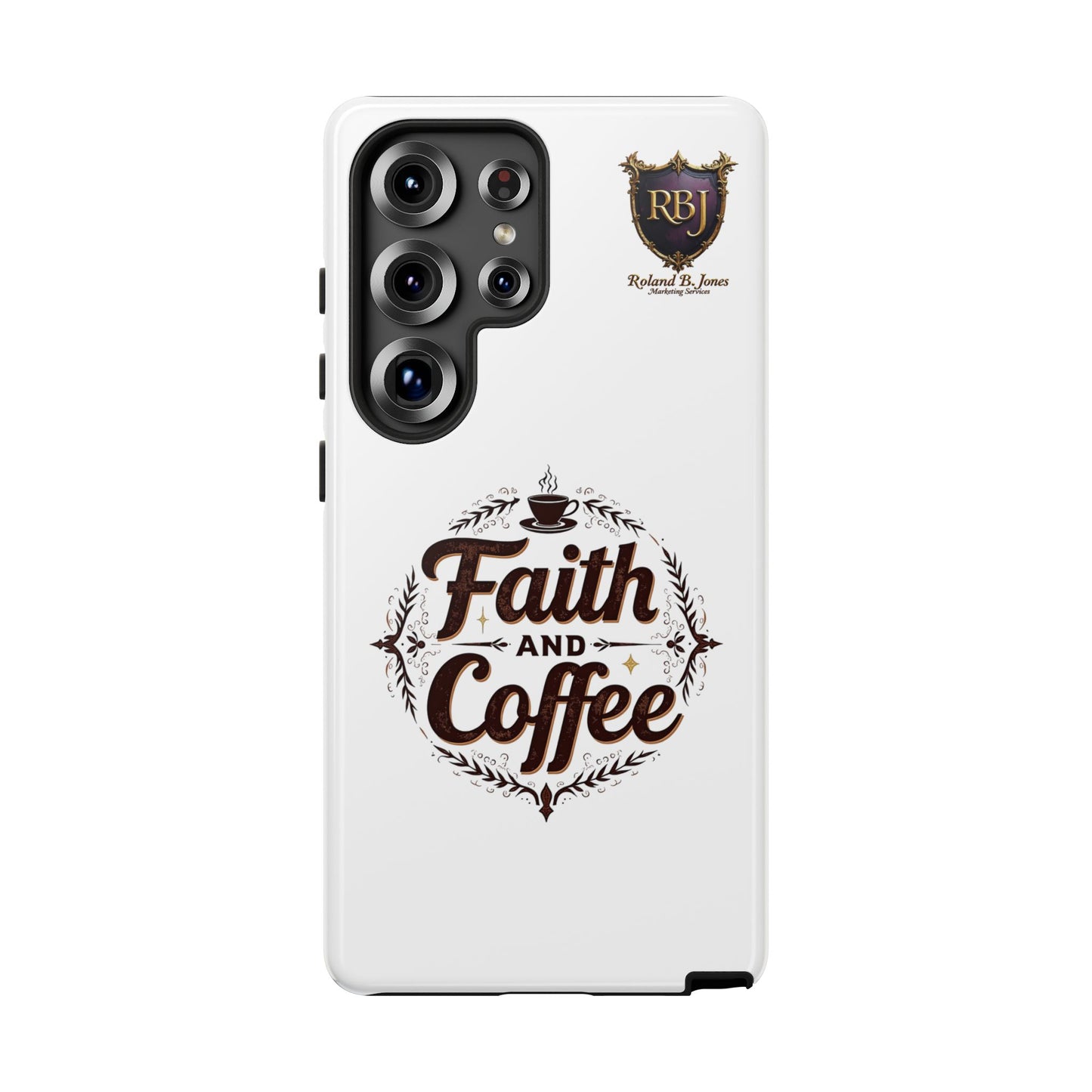 Faith and Coffee Phone Case
