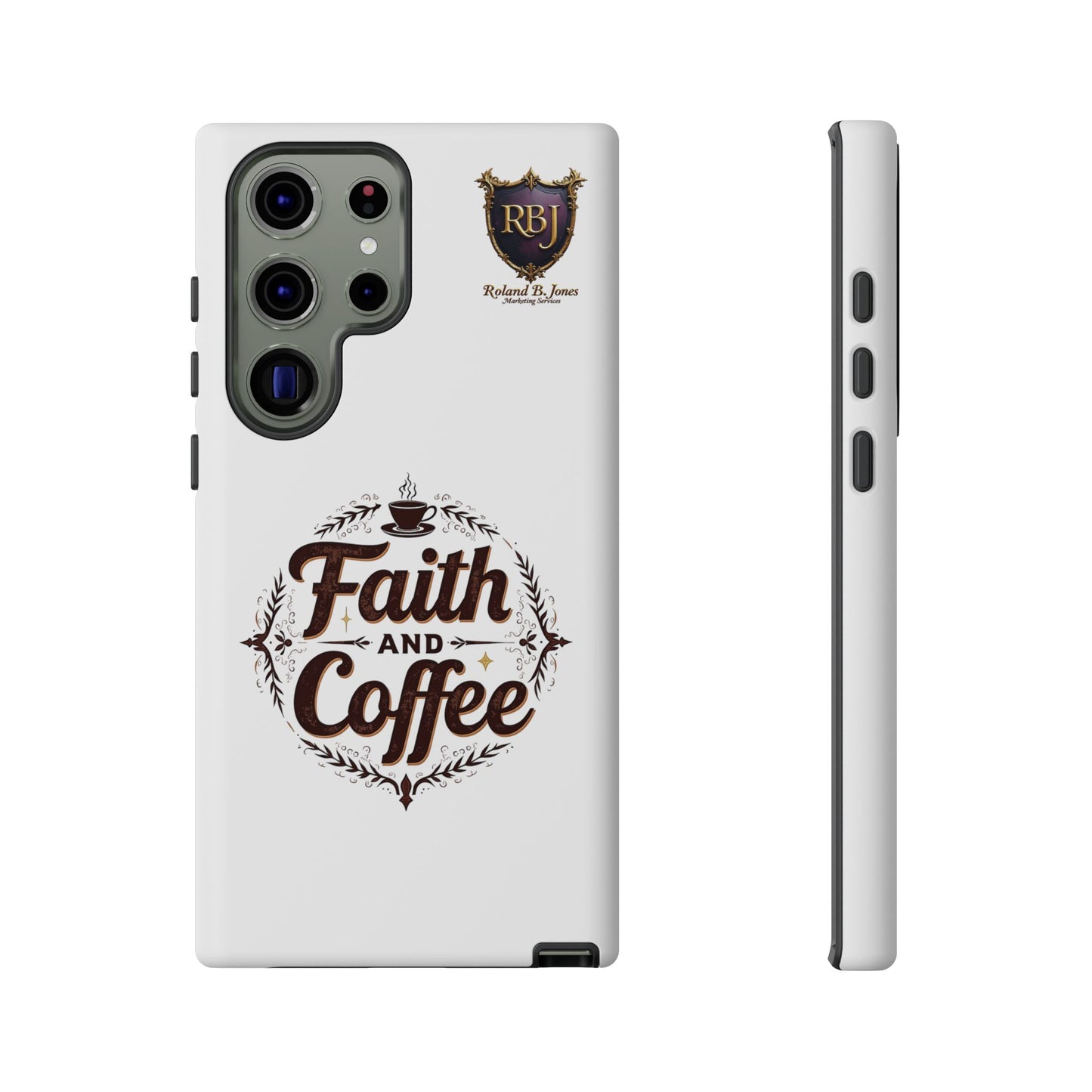 Faith and Coffee Phone Case