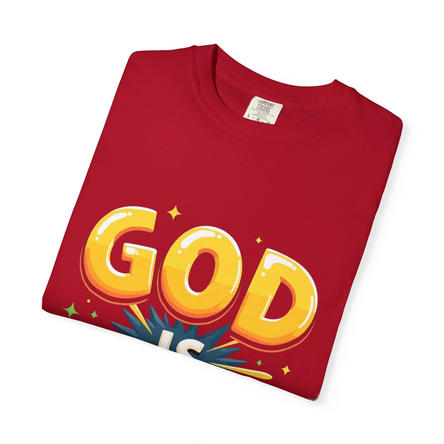 God is Good Garment-Dyed T-shirt