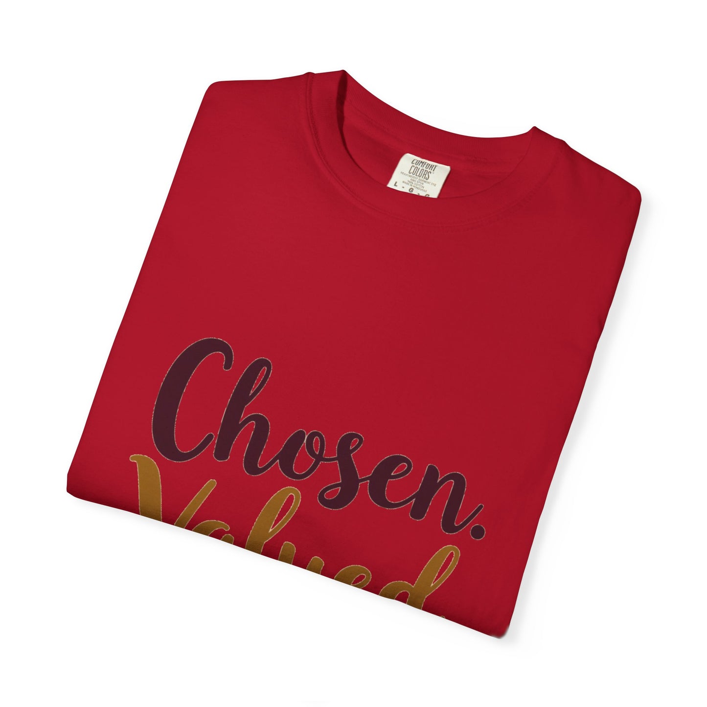 Chosen Valued Blessed T-Shirt