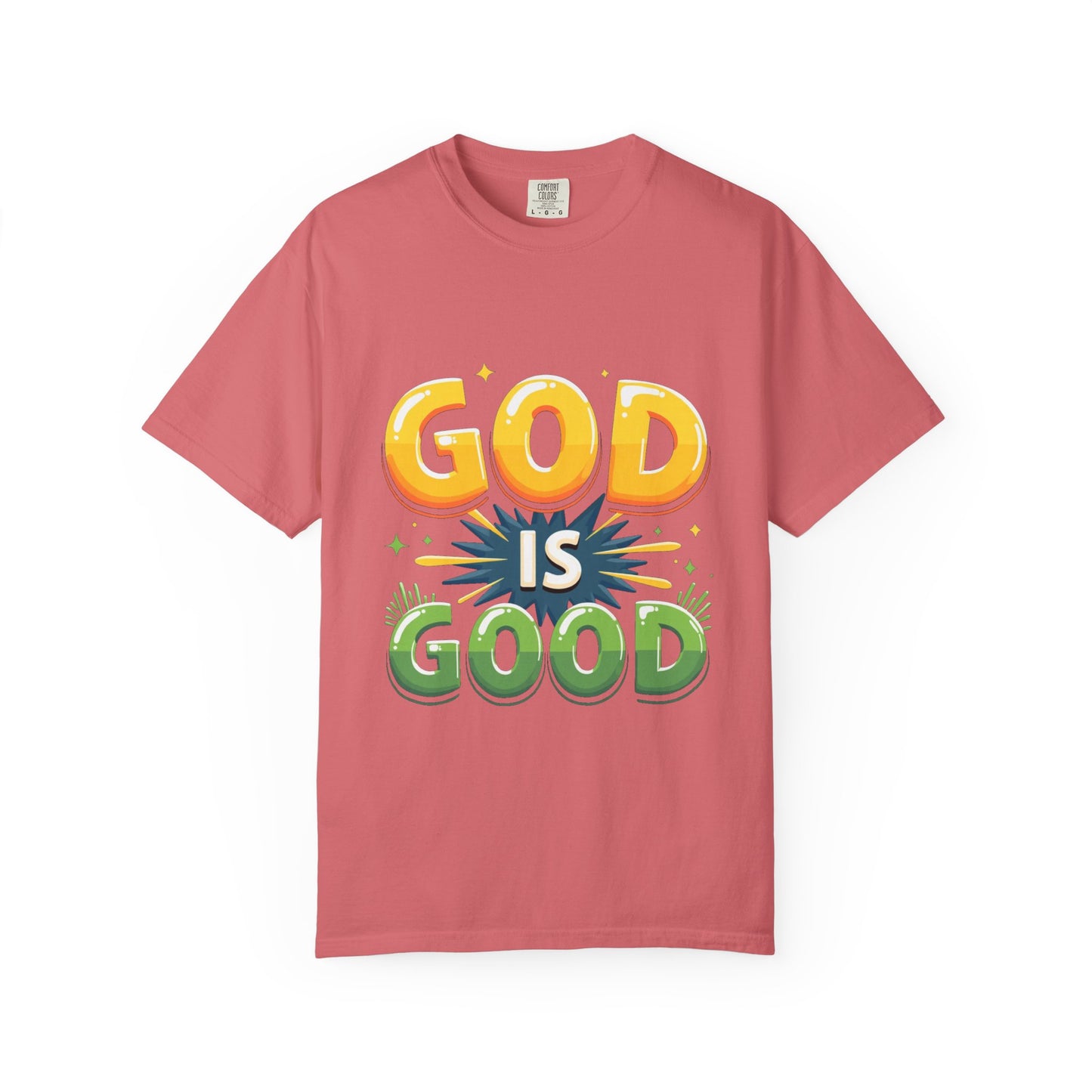 God is Good Garment-Dyed T-shirt
