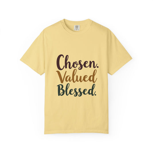 Chosen Valued Blessed T-Shirt