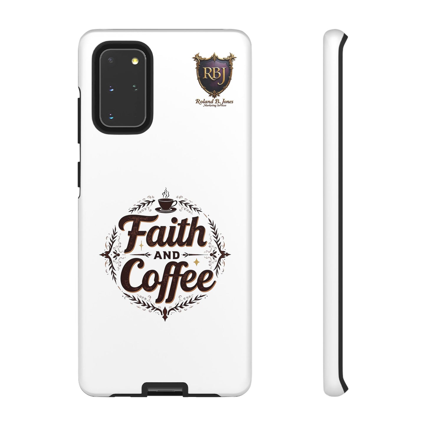 Faith and Coffee Phone Case
