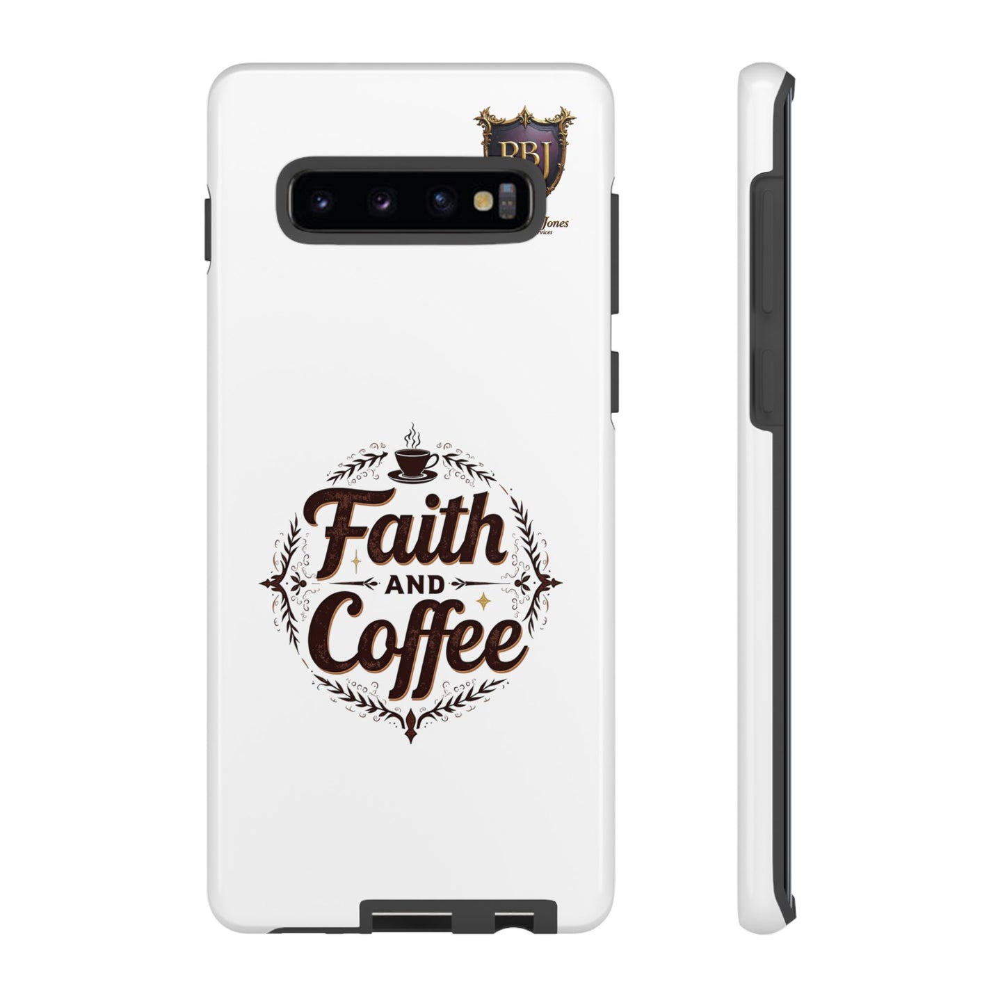 Faith and Coffee Phone Case